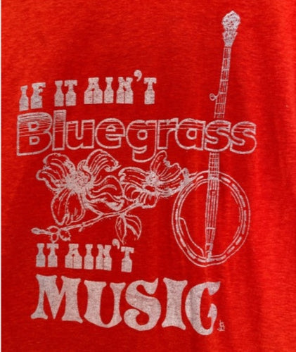 Vintage 80's If It Ain't Bluegrass It's Ain't Music jazz tee 50/50