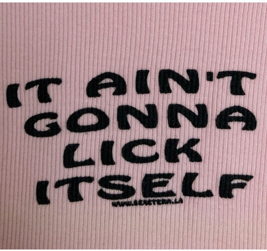 Vintage Y2K It Ain't Gonna Lick Itself tank