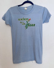Load image into Gallery viewer, Vintage 80&#39;s TEACHERS Do It With Class &nbsp;tee tshirt 50/50