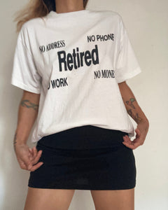Vintage Retired funny quoted novelty print slogan tee