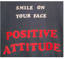 Load image into Gallery viewer, Vintage Smile On Your Face Positive Attitude tee
