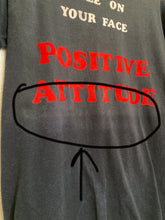 Load image into Gallery viewer, Vintage Smile On Your Face Positive Attitude tee