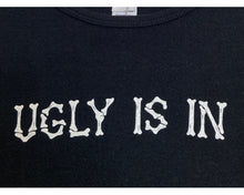 Load image into Gallery viewer, Y2K Vintage Ugly Is In tee
