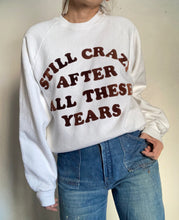 Load image into Gallery viewer, Vintage Still Crazy After All These Years  sweatshirt 50/50