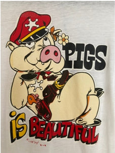 RARE Vintage 1973 PIGS is BEAUTIFUL tee tshirt paper thin